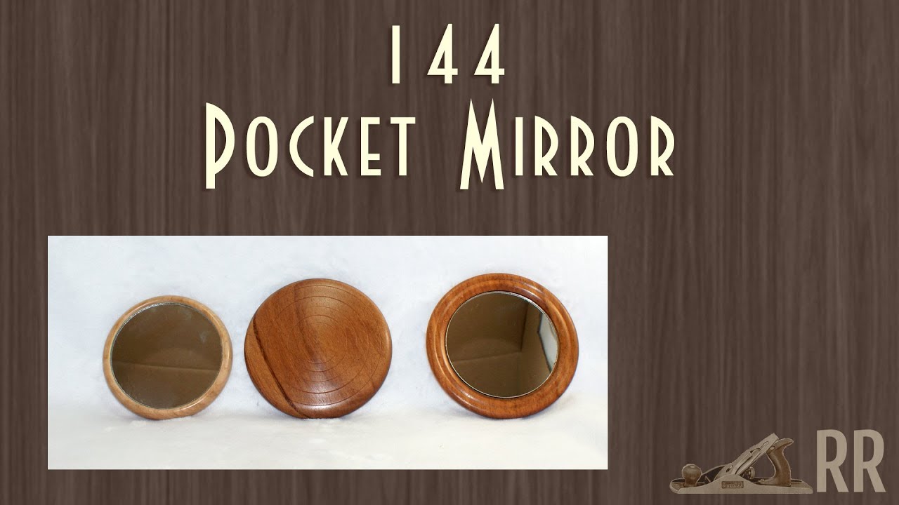 Pocket Mirror Woodturning 144