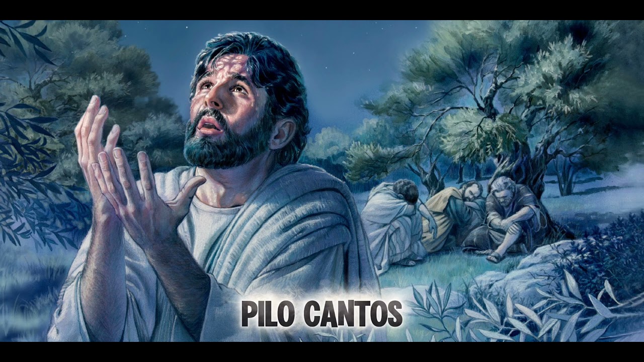 STOJ JESÚS B’AY JEPTSEMANI. (Pilo Cantos)