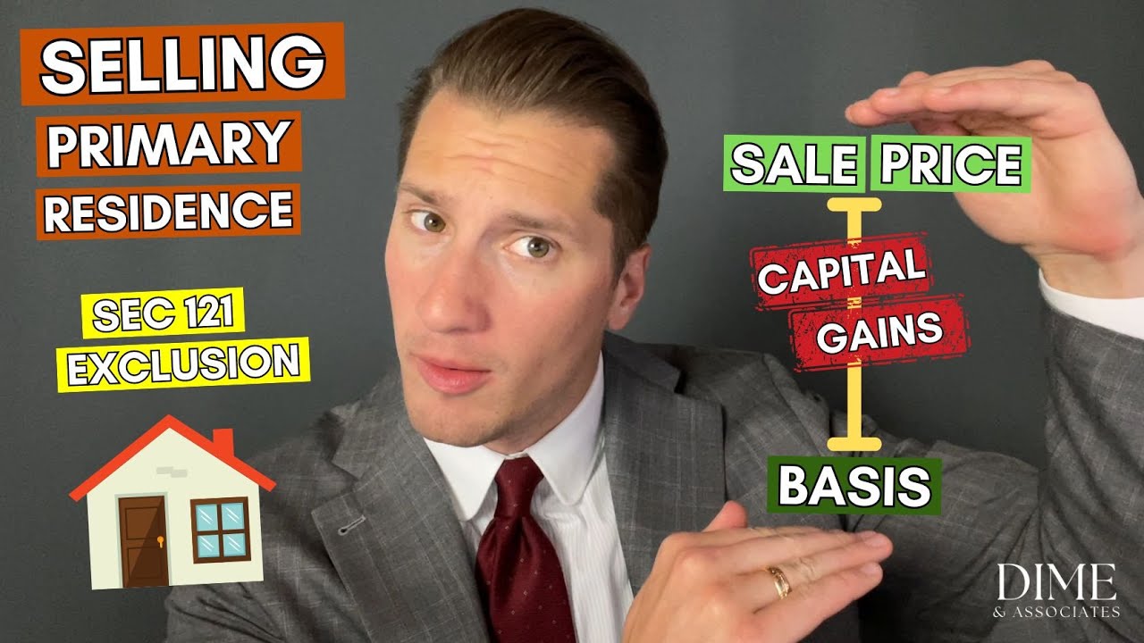 Home Sale Capital Gains (Section 121 Exclusion)