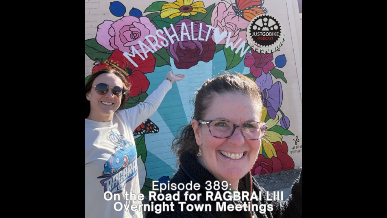 Episode 389: On the Road for RAGBRAI LIII Overnight Town Meetings