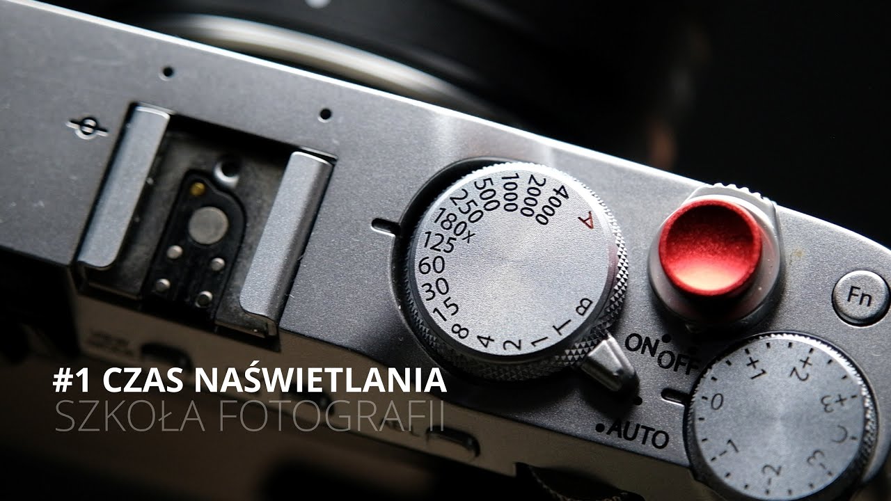 #1 Szkoła Fotografii | Czas naświetlania