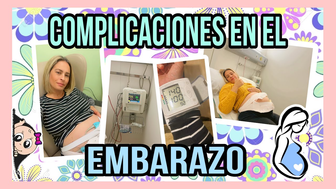 COMPLICACIONES EN LA RECTA FINAL DE MI EMBARAZO 🤰🤦‍♀️