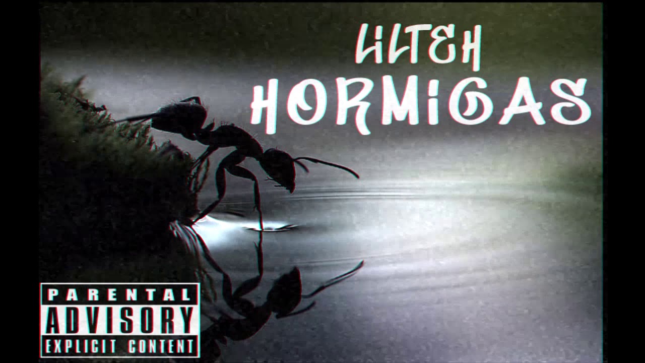 LILTEH -  HORMIGAS  #RAPARGENTINO