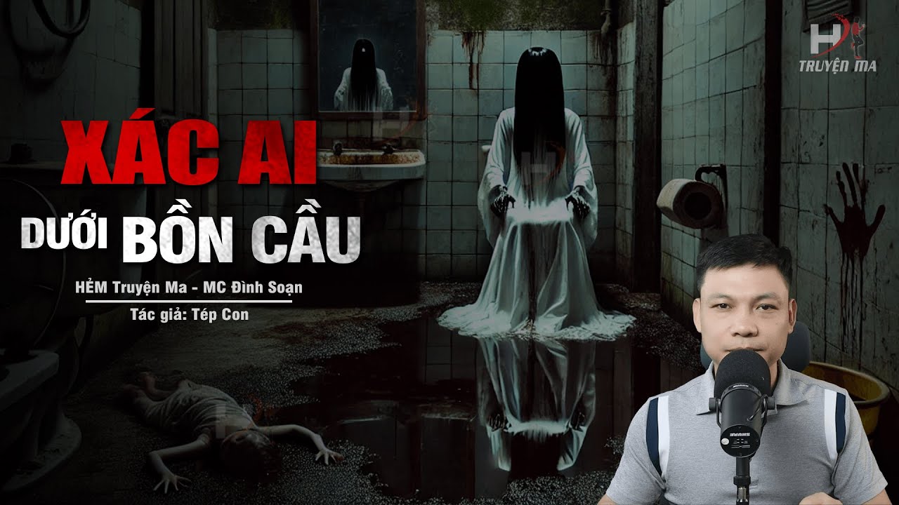 Đọc Truyện Ma: XÁC AI DƯỚI BỒN CẦU - Đun THI THỂ Phi Tang Xác Em Họ