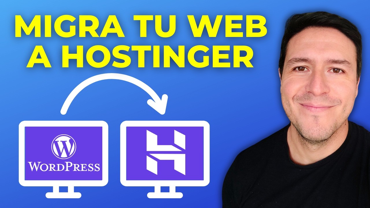 C&oacute;mo Migrar WordPress a Hostinger en 5 Minutos