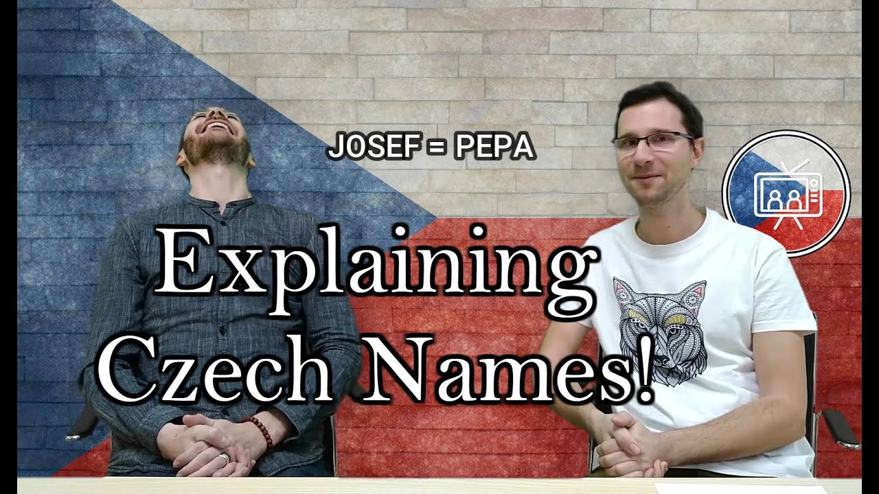 Explaining Czech Names