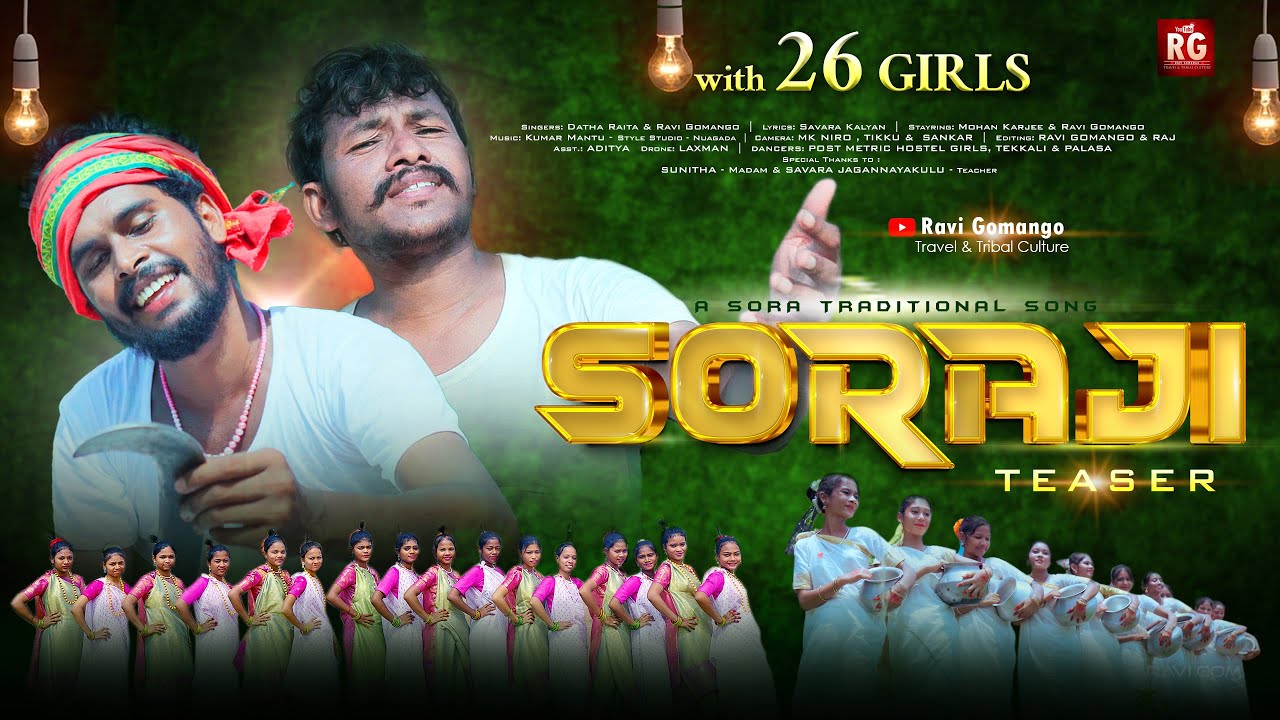 Soraji | Sora Tribal Traditional Song | Datha Raita & Ravi Gomango | Savara Kalyan Lyrics