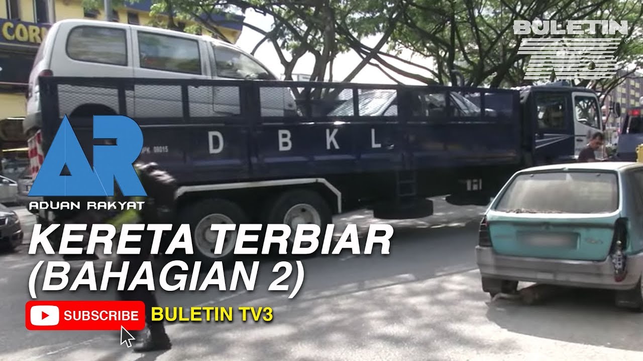 ADUAN RAKYAT 3.0 | DBKL Angkut Kereta Terbiar