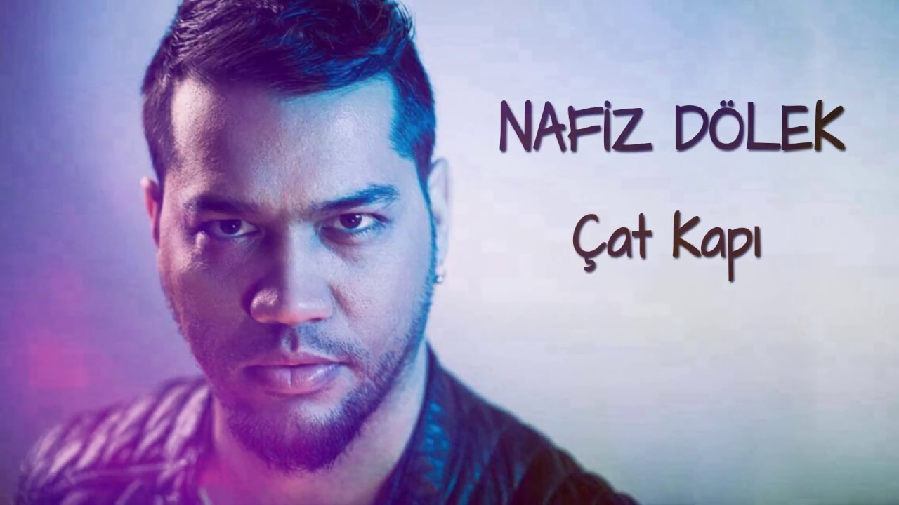 Nafiz Dölek - Çat Kapı (Lyric Video)