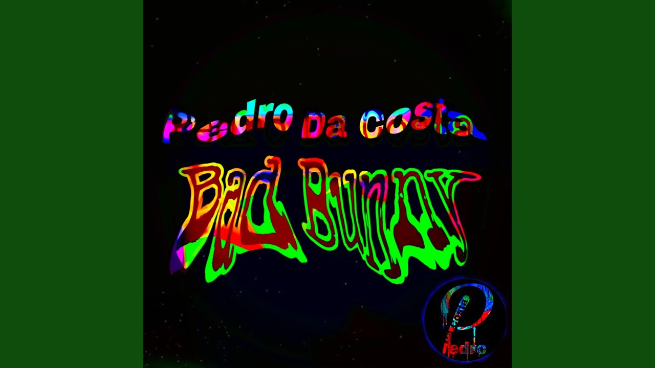 Bad Bunny