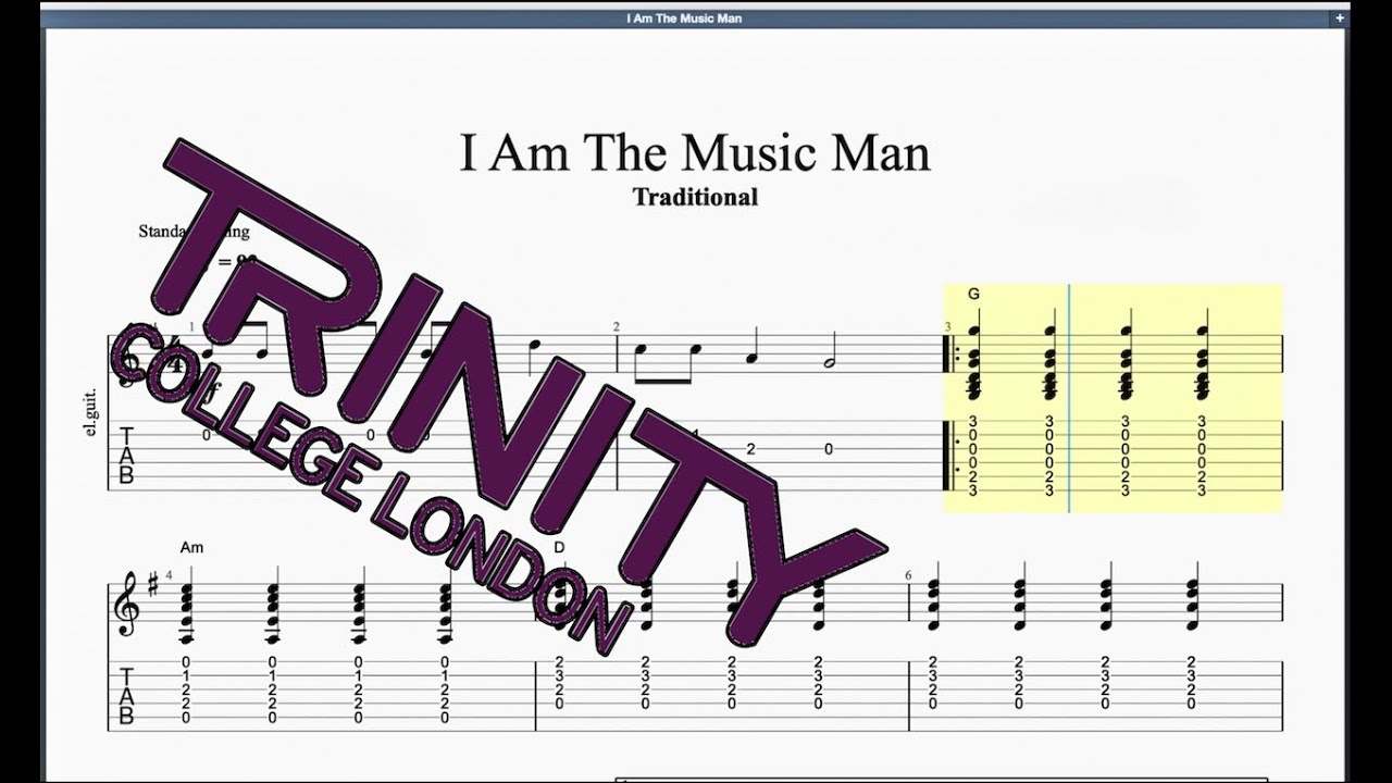 I Am The Music Man (2012 Syllabus) Trinity Initial Grade Guitar