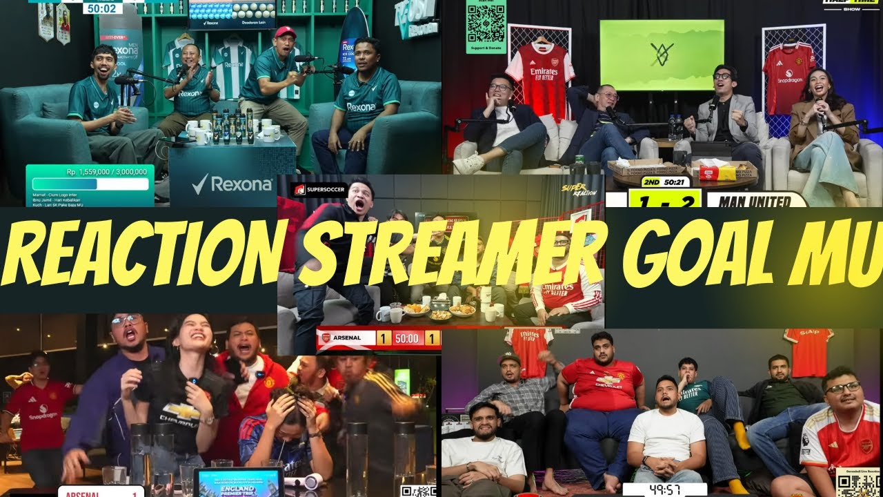 REAKSI STREAMER GOAL MU LAWAN ARSENAL