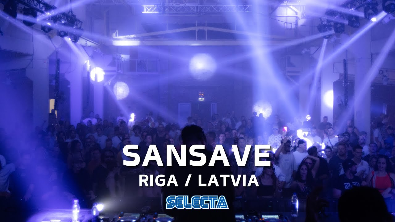 SELECTA: SANSAVE @ Riga, Latvia / 30.08.2024