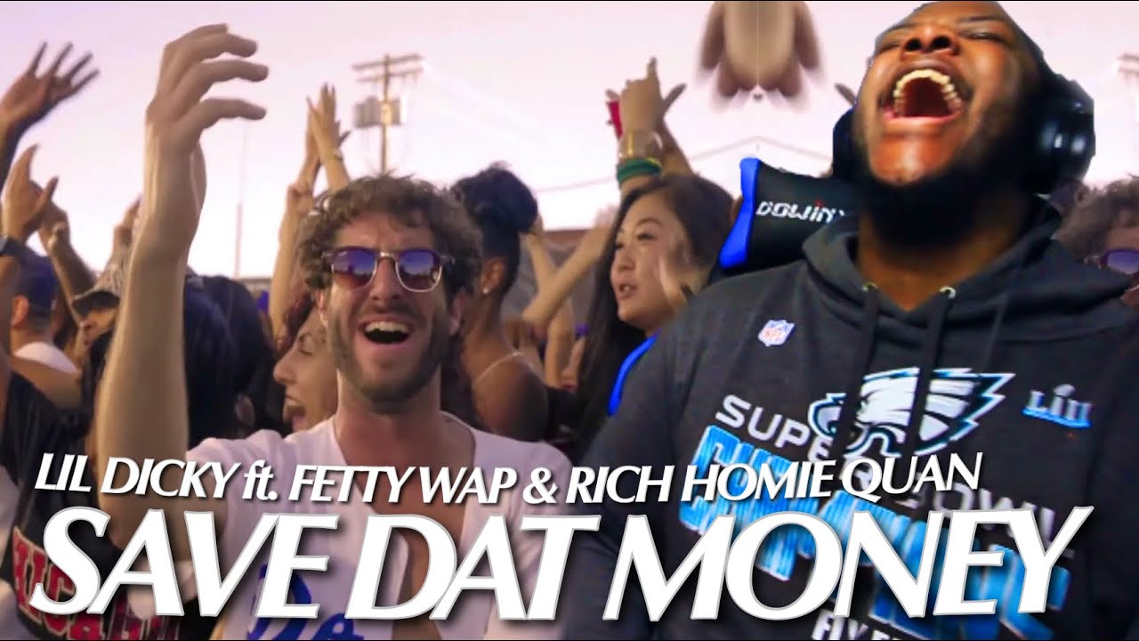 Lil Dicky - $ave Dat Money feat. Fetty Wap and Rich Homie Quan (Official Music Video) | REACTION!!!