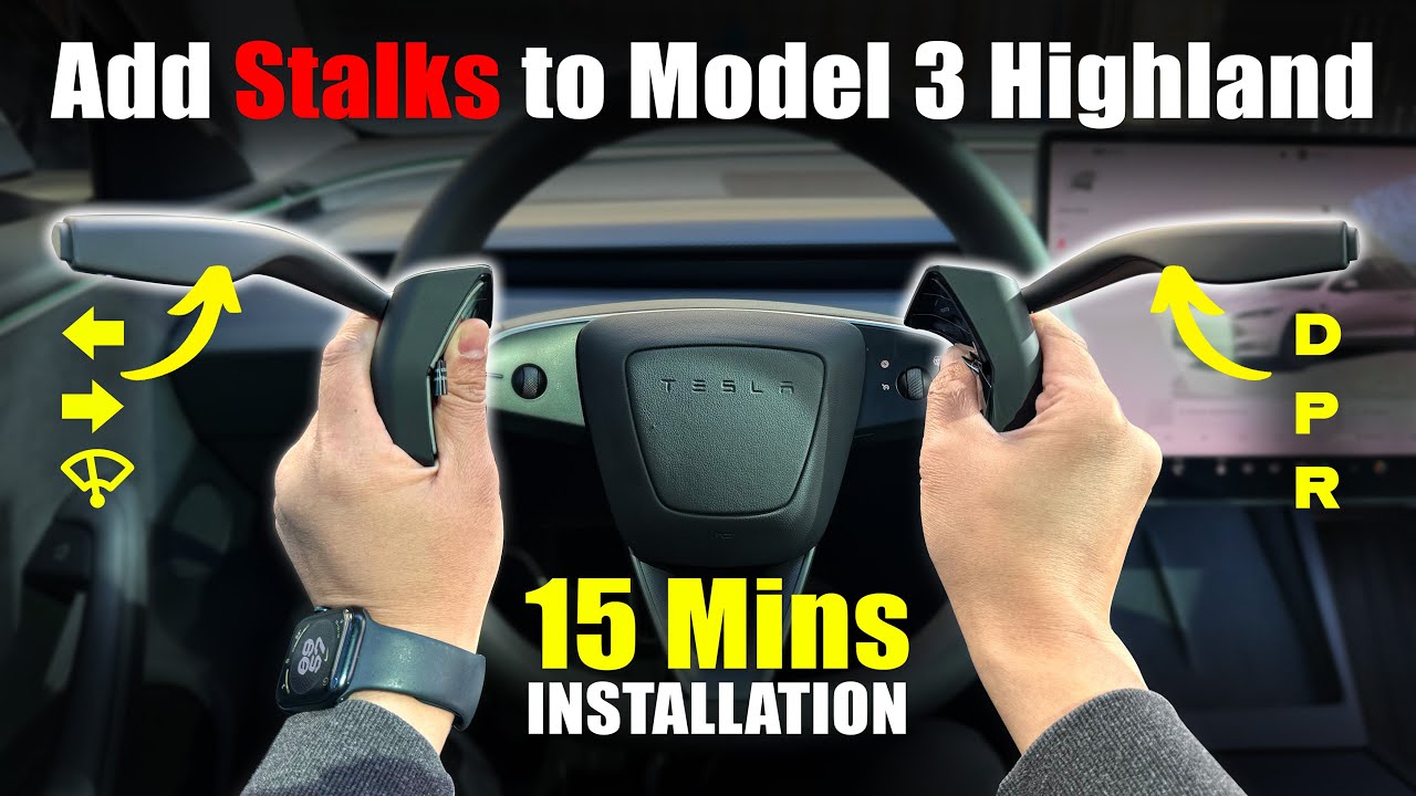 New Tesla Model 3 Highland S3XY Stalks Upgrade / Add Stalks back to your Model 3! #tesla