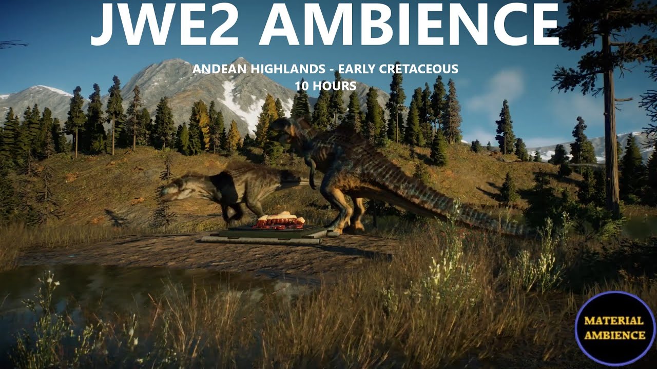 Jurassic World Evolution 2 Ambience - 10 Hours Of Dinosaurs In The Andean Highlands