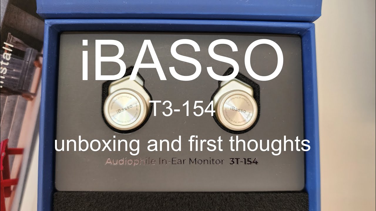 Распаковка и первые впечатления от iBASSO 3T-154