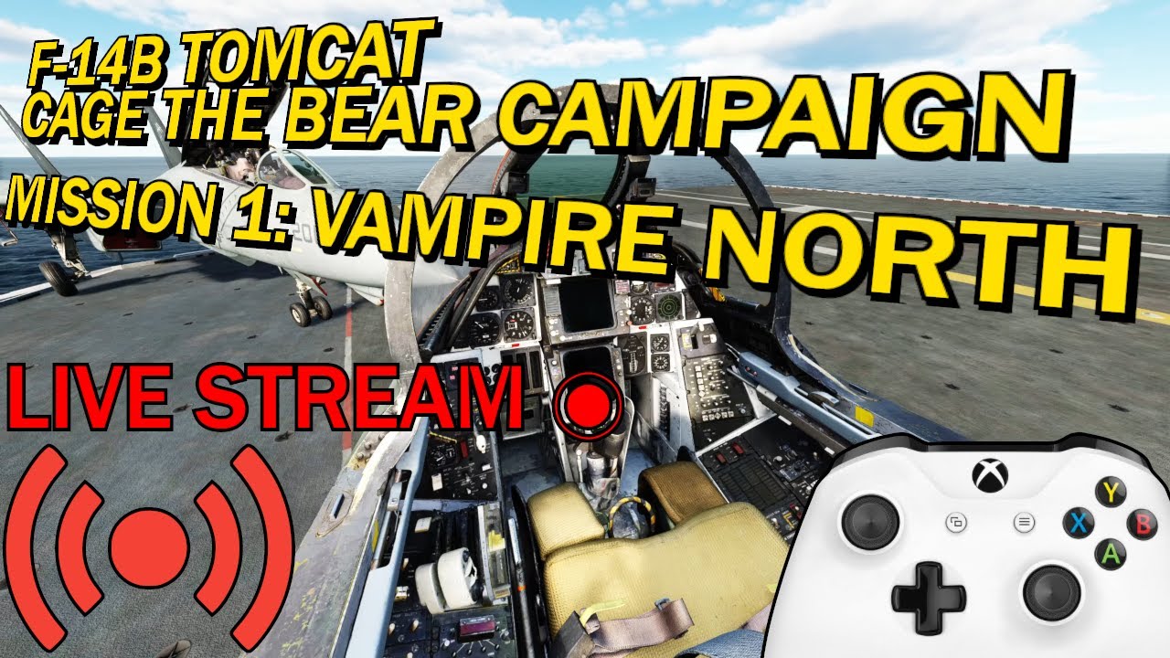 DCS F-14B Tomcat | Cage the Bear Campaign - Mission 1: Vampire North
