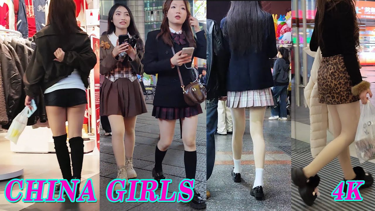 4K China GIRLS- 中国真实街拍