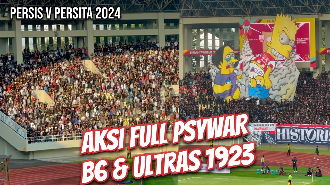 B6 & Ultras 1923 FULL PSYWAR di laga Persis Solo vs Persita Tangerang