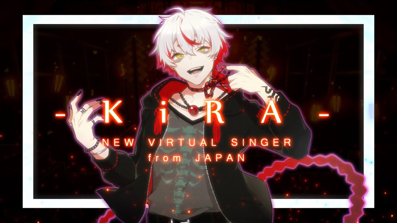 Introduction of KiRA - New Virtual Singer -