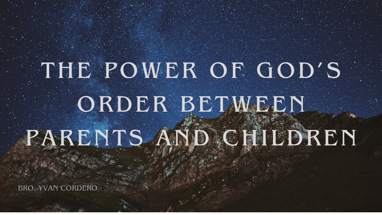 February 1 2026 | The Power of God’s Order Between Parents and Children