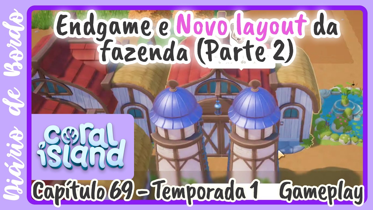 Cap. 69 ❤️ Atualizações e endgame | 🦄 Coral Island - Temporada 1