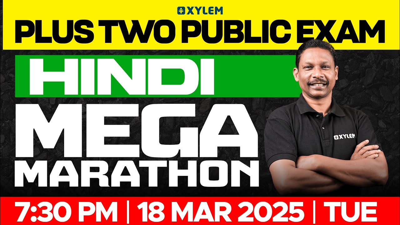 Plus Two Public Exam Hindi - Mega Marathon | Xylem Plus Two