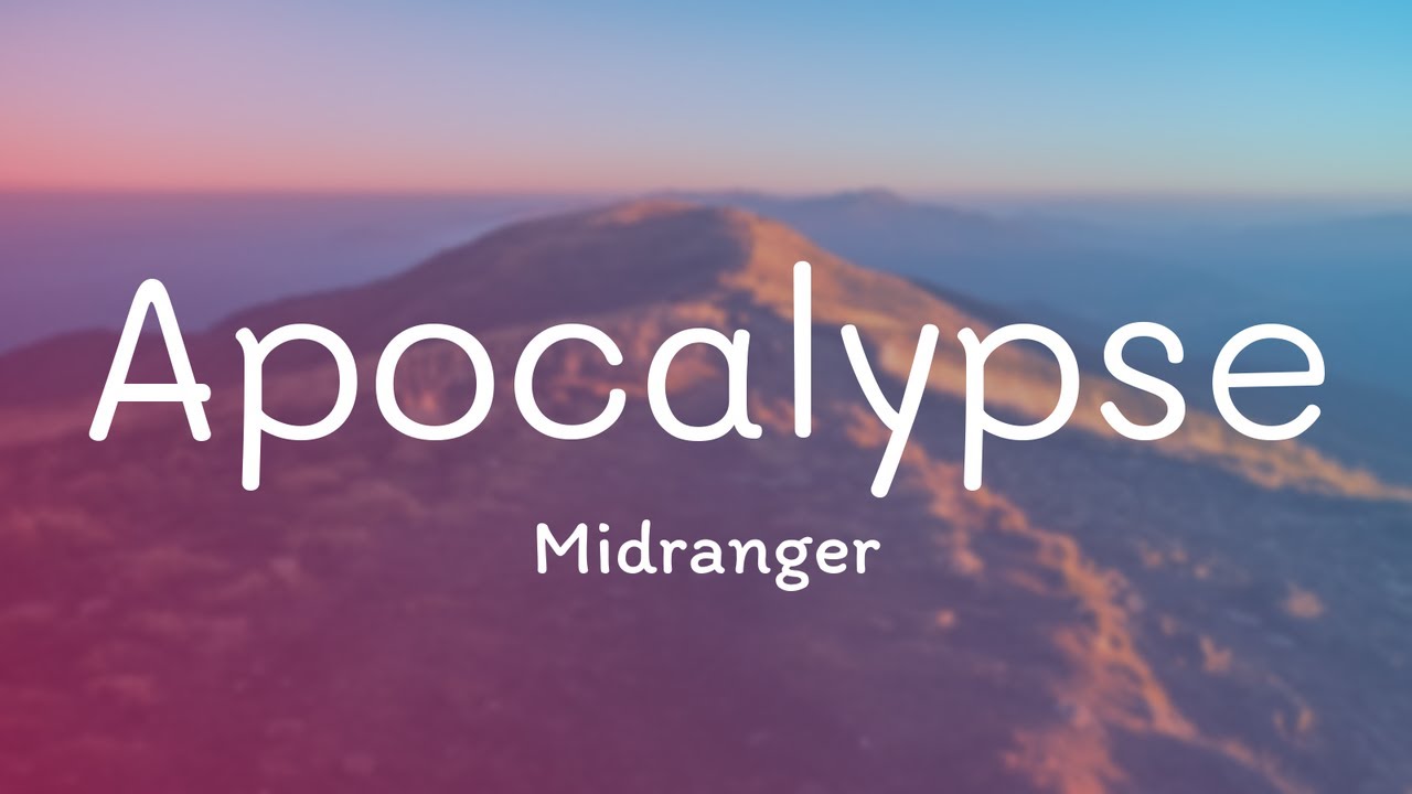 Midranger - Apocalypse (Lyrics)