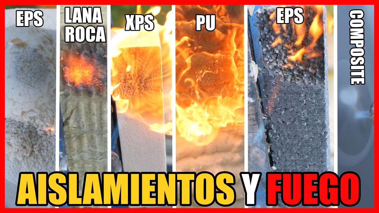 🔶 REACCIÓN al FUEGO de AISLAMIENTOS TERMICOS🔶 EPS, XPS, LANA DE ROCA, DE VIDRIO, POLIURETANO...