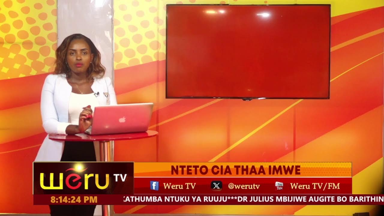 NTETO CIA WERU THAA IMWE 20TH JANUARY 2026