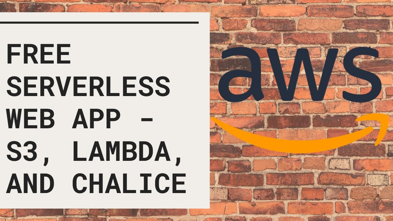 Traditional Web in Serverless - S3, Lambda & AWS Chalice