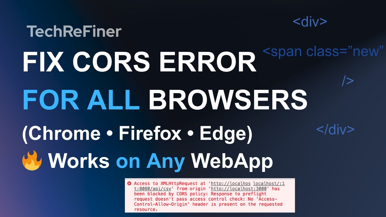 Fix CORS HTTP Request Error Permanently in Any Browser | TechReFiner