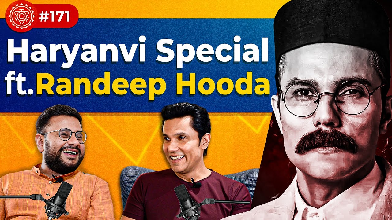 संवाद # 171: Randeep Hooda&rsquo;s Haryanvi interview - marriage, Savarkar, Laal Rang, Rohtak, Mumbai
