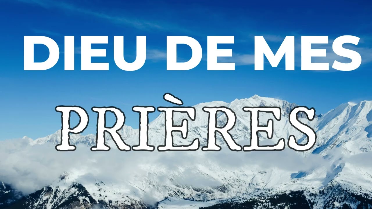 DIEU DE MES PRIÈRES  - Instrumental  - Atmosphère de prière