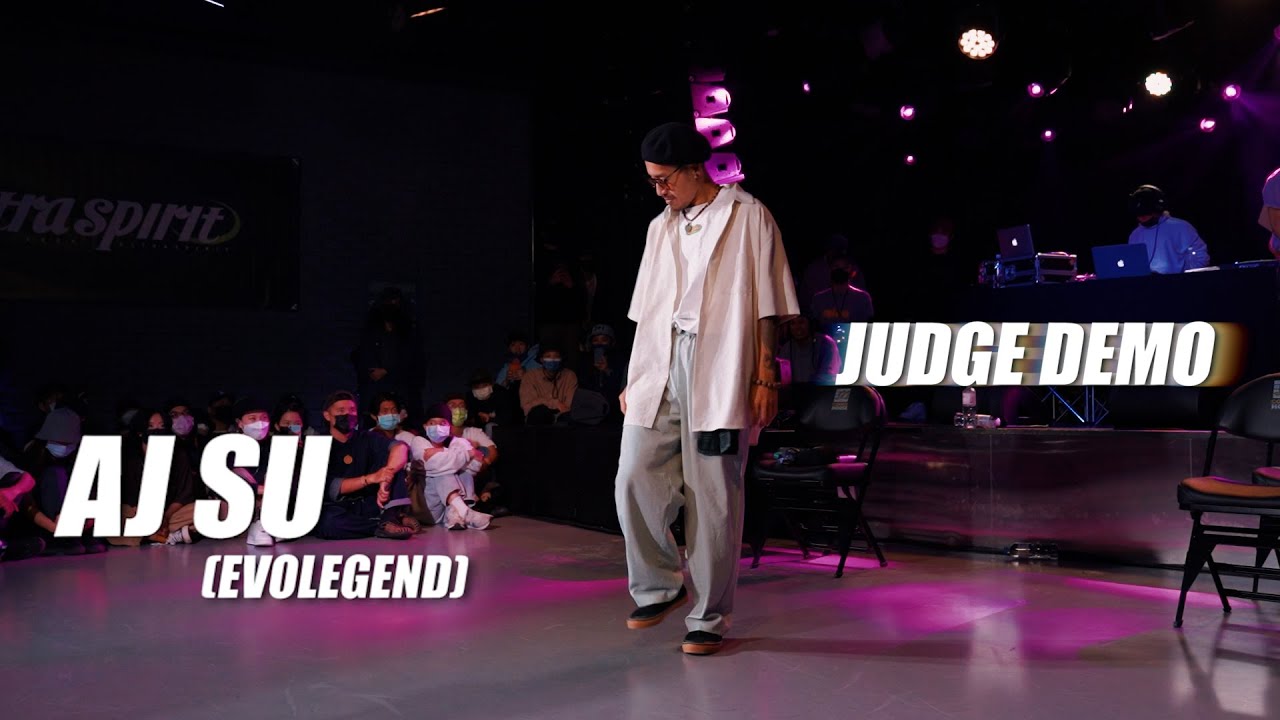AJ SU【JUDGE DEMO】Ultra Spirit vol.10 GrandChampionShip 