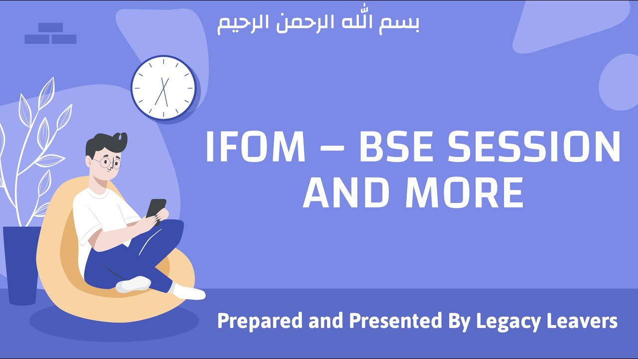 IFOM BSE Session | Legacy Leavers