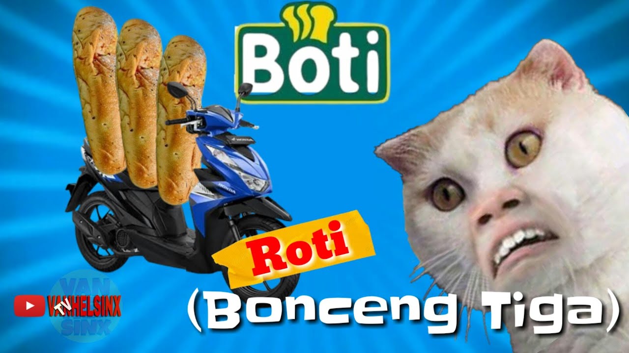 BOTI Roti Bonceng Tiga | Meme