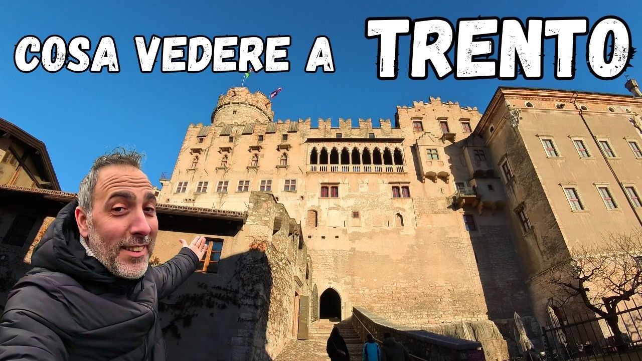 COSA VEDERE A TRENTO IN UN GIORNO