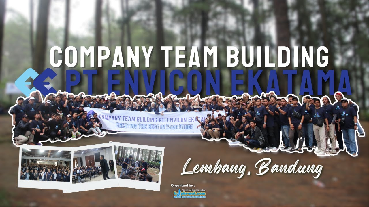 COMPANY TEAM BUILDING PT ENVICON EKATAMA, LEMBANG, BANDUNG 2025