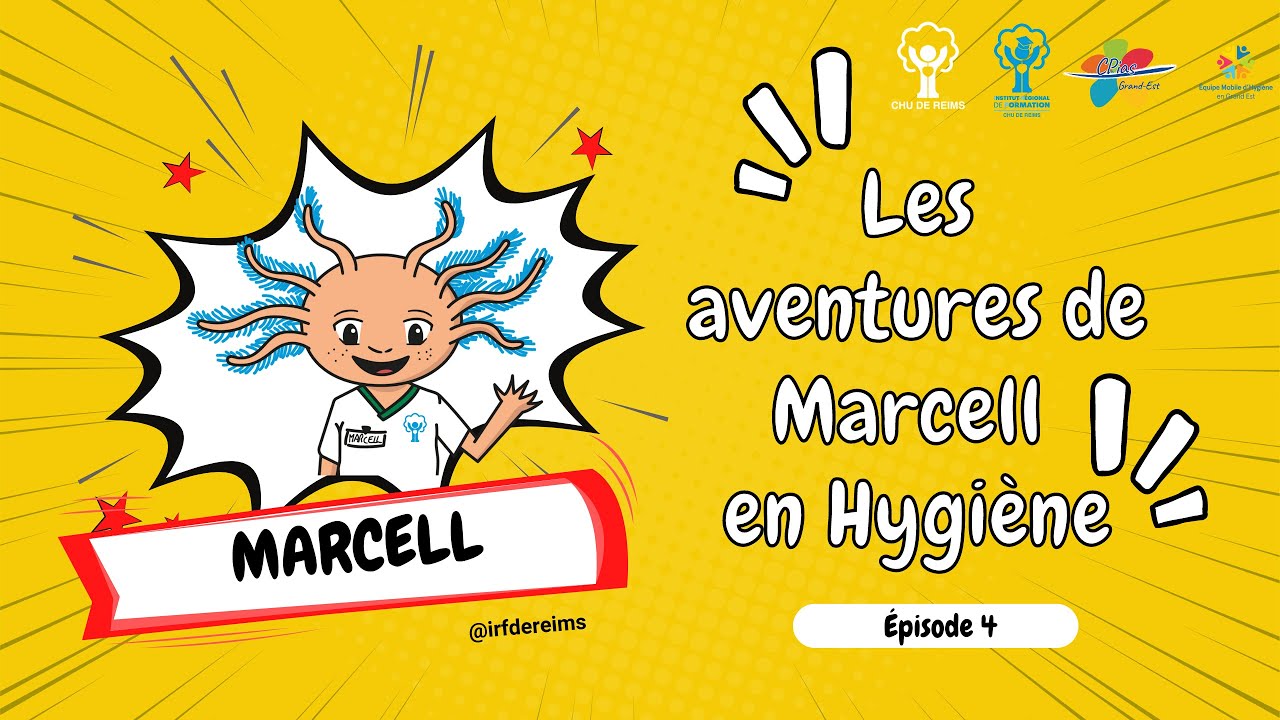 Les aventures de Marcell en hygiène : Épisode 4 - Marcell et le lavage des mains au savon doux