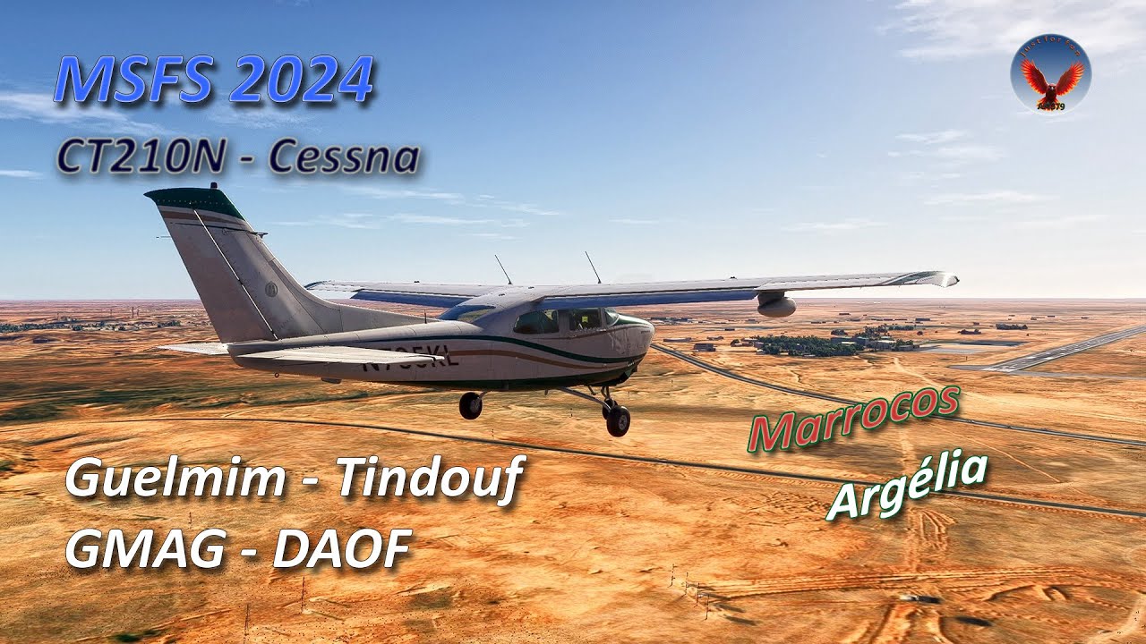 MSFS 2024 – CT210N Cessna (Carenado) - Guelmim (GMAG) – Tindouf (DAOF)