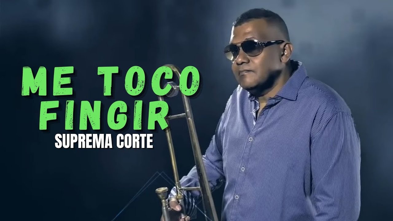 Me Toc&oacute; Fingir - La Suprema Corte | Salsa Colombiana.