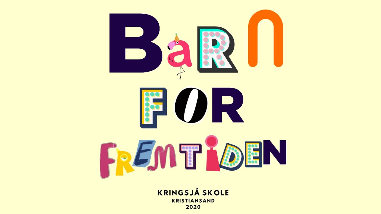 Barn for fremtiden - Schoolovision 2020