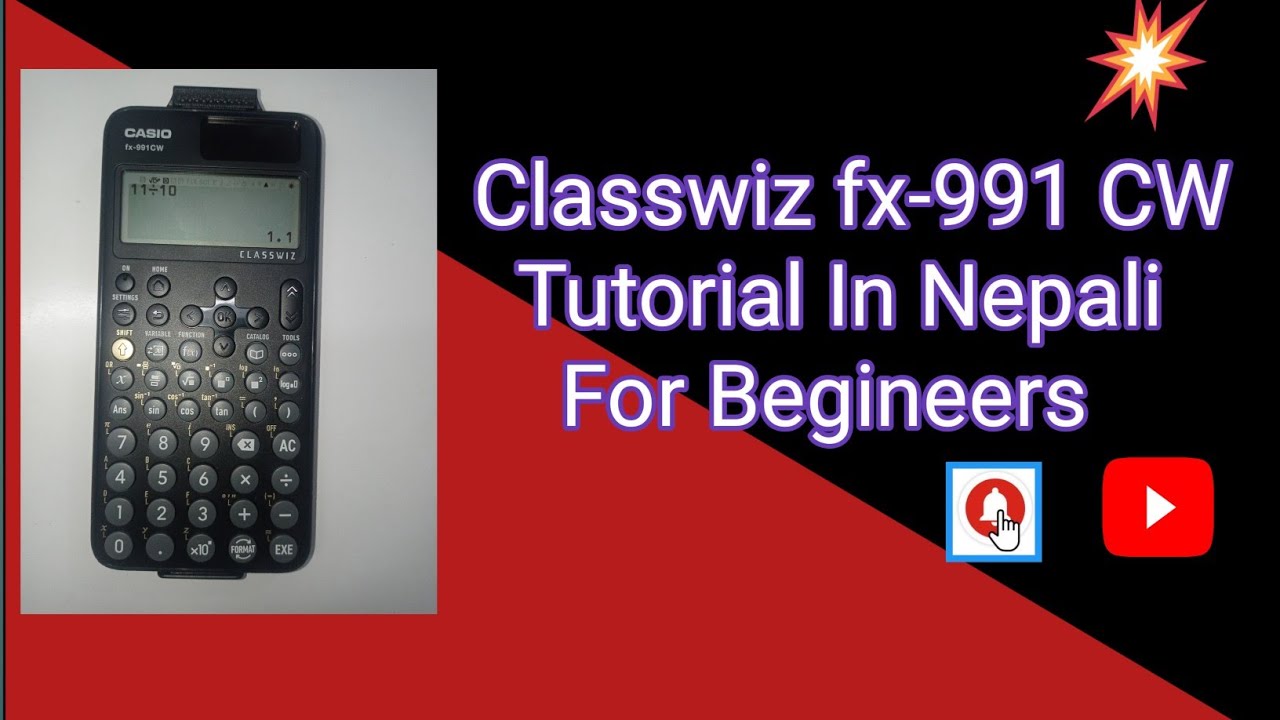 Classwiz Fx-991CW Tutorial In Nepali For Beginners | Classwiz Fx-991CW | Easy Way