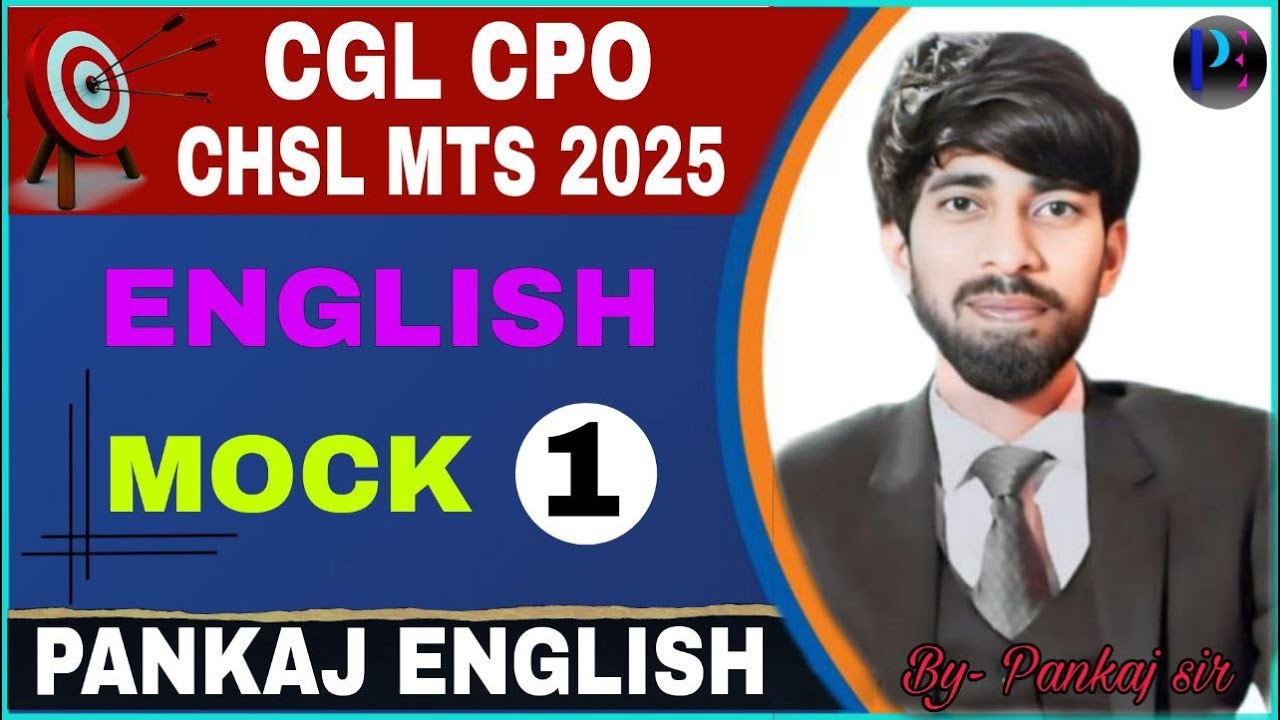 English Practice Mock -1|| CGL CPO CHSL MTS 2025 || Pankaj Sir