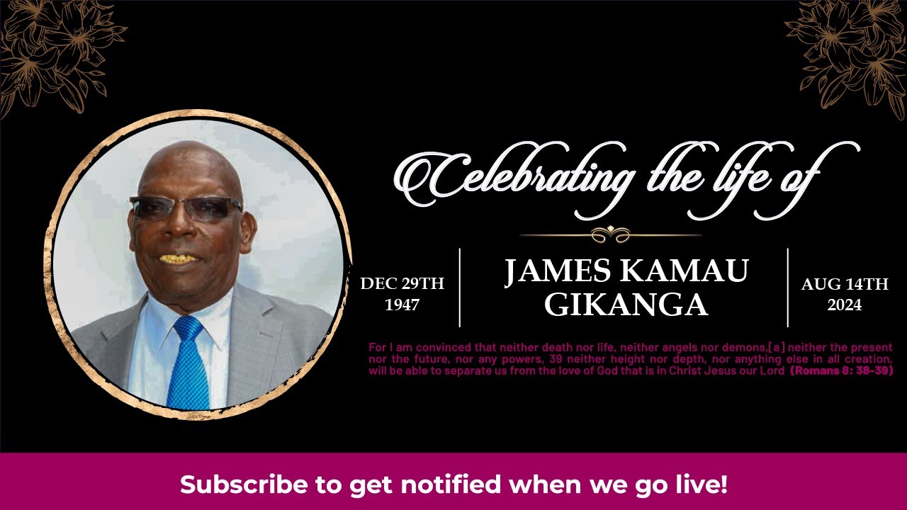 James Kamau Gikanga Funeral Service