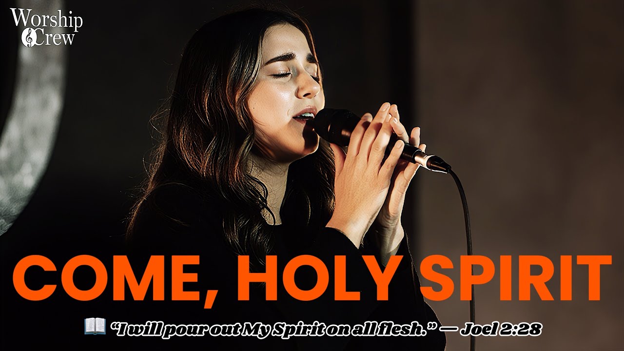 Pour Out Your Spirit – Revival Worship Song | Spirit of God
