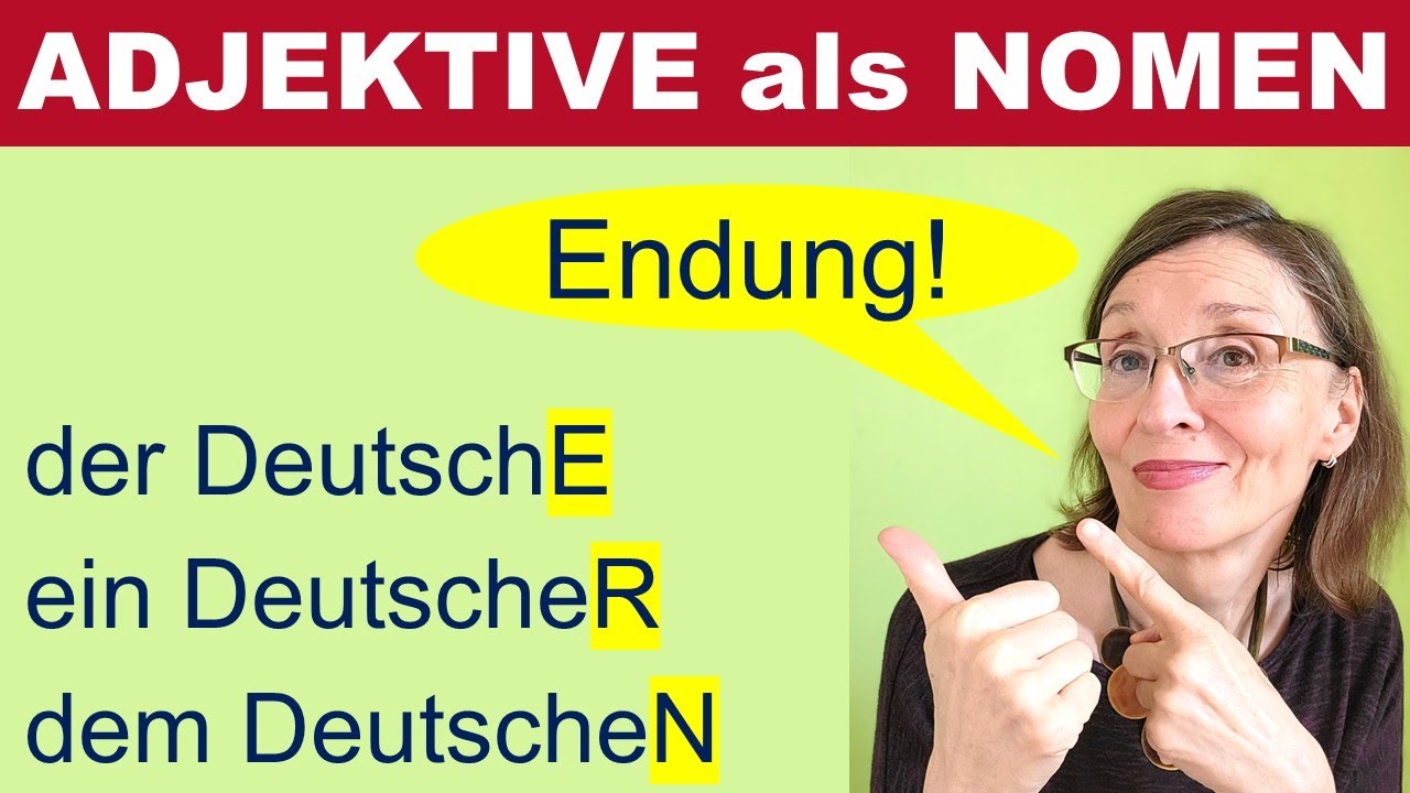 ADJEKTIVE als NOMEN - dieser wertvolle Tipp hilft dir, die richtige Endung zu finden (B2)
