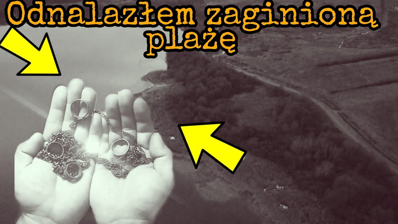 Poszukiwania zaginionej plaży. Co woda zakryła, wykrywaczem odszukałem !